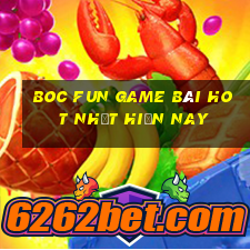 Boc Fun Game Bài Hot Nhất Hiện Nay