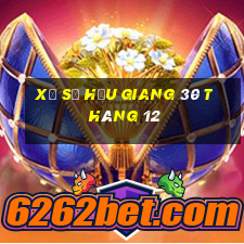 xổ số hậu giang 30 tháng 12