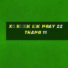 xổ số đắk lắk ngày 22 tháng 11