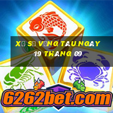 xổ số vũng tàu ngày 19 tháng 09