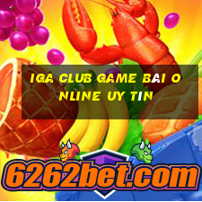 Iga Club Game Bài Online Uy Tín