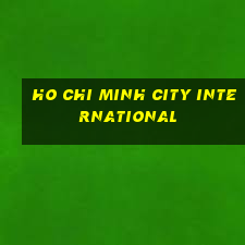 Ho Chi Minh City International