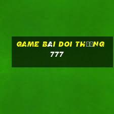 game bài doi thưởng 777