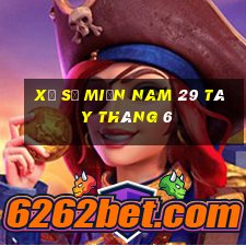 xổ số miền nam 29 tây tháng 6