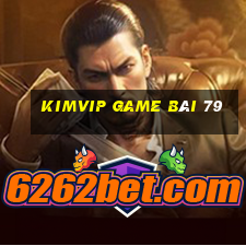 Kimvip Game Bài 79