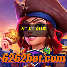 nổ hủ club