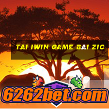 Tai Iwin Game Bài Zic