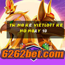 Thống kê vietlott KENO ngày 10