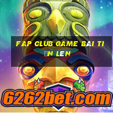 Fap Club Game Bài Tiến Lên