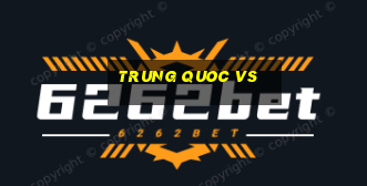 trung quoc vs