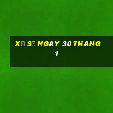 xổ số ngày 30 tháng 1