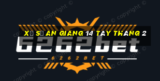 xổ số an giang 14 tây tháng 2