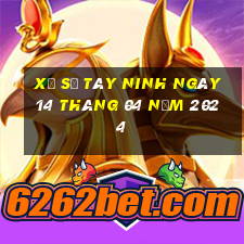 xổ số tây ninh ngày 14 tháng 04 năm 2024