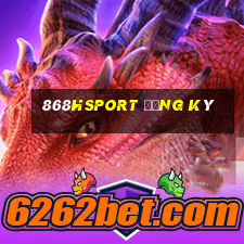 868hsport đăng ký