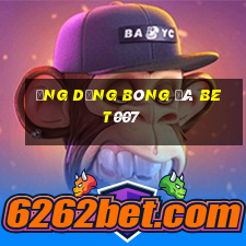 Ứng dụng bóng đá bet007