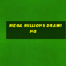 mega millions drawing