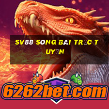 sv88 sòng bài trực tuyến