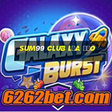 sum99 club lừa đảo