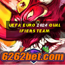 uefa euro 2024 qualifiers team