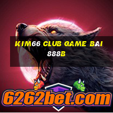 Kim66 Club Game Bài 888B