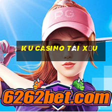 ku casino tài xỉu