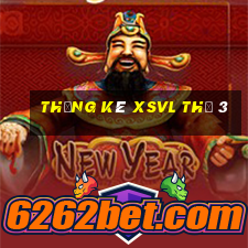 Thống kê XSVL Thứ 3