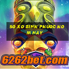 so xo binh phuoc hom nay