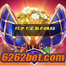 Tiếp tục m.for88