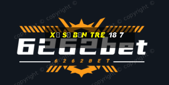 xổ số bến tre 18 7