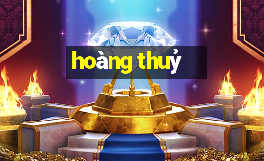 hoàng thuỷ