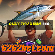 quay thu xsmn 666