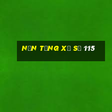 Nền tảng xổ số 115