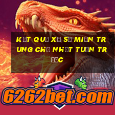 kết quả xổ số miền trung chủ nhật tuần trước