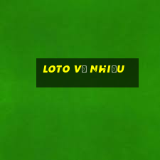 loto về nhiều