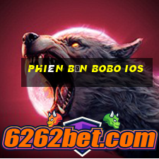 Phiên bản Bobo ios