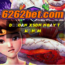 Dự đoán XSDN ngày thứ năm