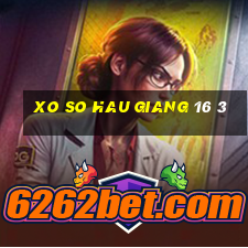 xo so hau giang 16 3