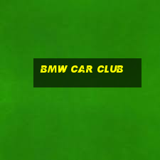 bmw car club