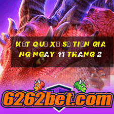 kết quả xổ số tiền giang ngày 11 tháng 2