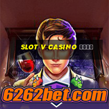 slot v casino вход