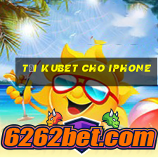 tại kubet cho iphone