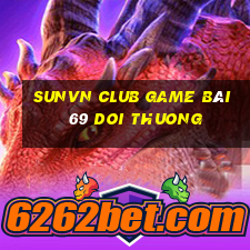 Sunvn Club Game Bài 69 Doi Thuong