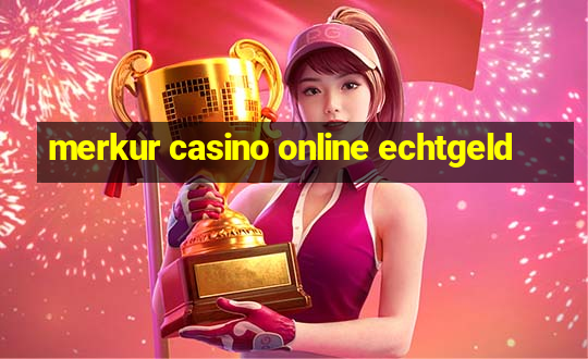 merkur casino online echtgeld