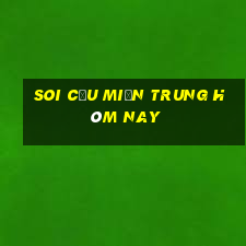 soi cầu miền trung hôm nay