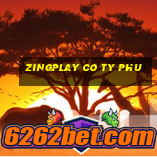 zingplay co ty phu