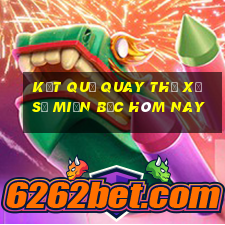 kết quả quay thử xổ số miền bắc hôm nay