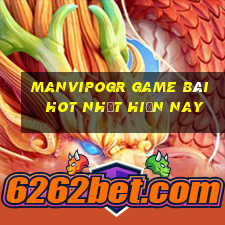 Manvipogr Game Bài Hot Nhất Hiện Nay