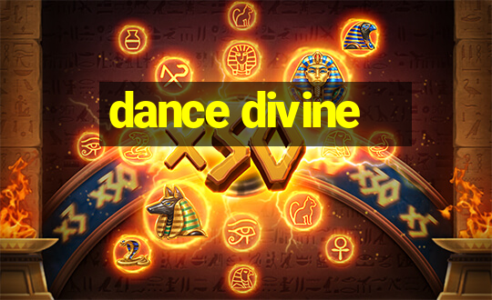 dance divine