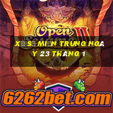 xổ số miền trung ngày 23 tháng 1