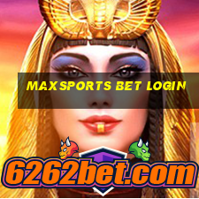 maxsports bet login